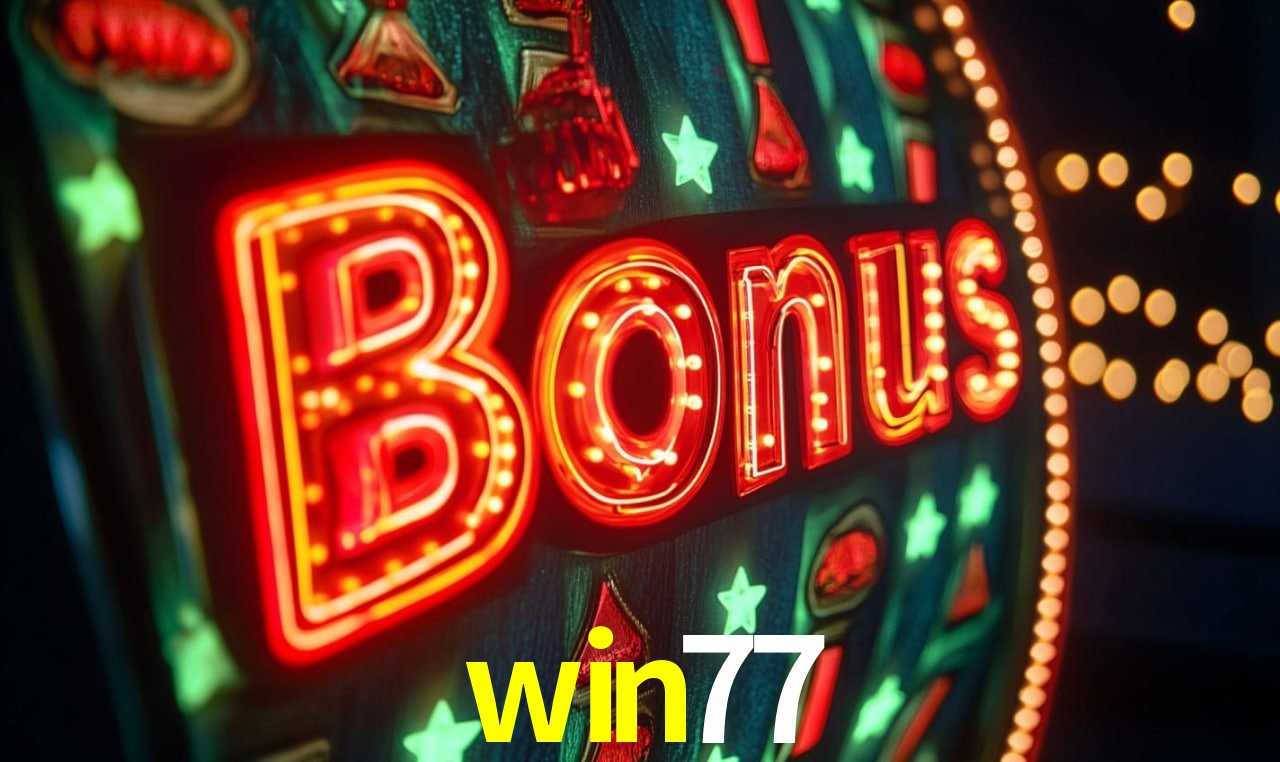 Bônus Diários win77